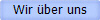 Wir ber uns